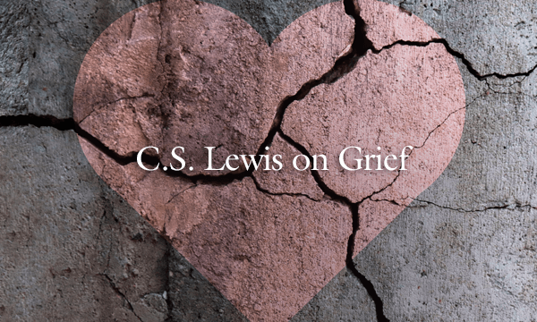 C.S. Lewis on Grief