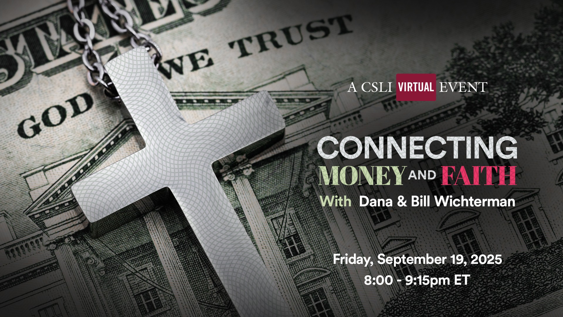 PAST EVENT: Connecting Money and Faith with Dana and Bill Wichterman, 8 ...