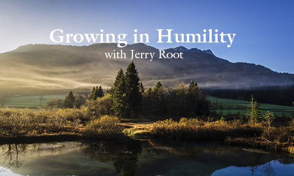 Growing in Humility
