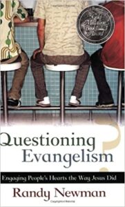 Questioning Evangelism