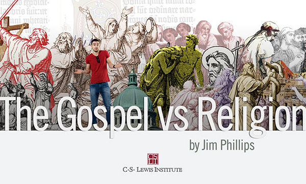 The Gospel vs. Religion with Jim Phillips
