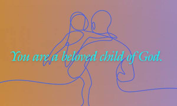 Beloved Child of God